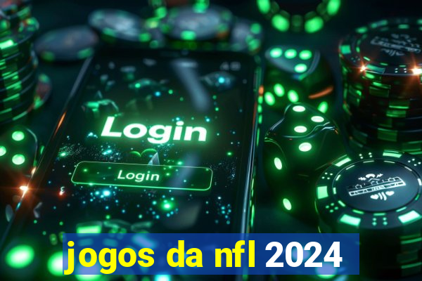 jogos da nfl 2024